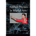 Applied physics in martial arts