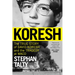 Koresh: The True Story of David Koresh and the Tragedy at Waco