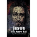 Jesus the Aleph Tav: Christ in the Hebrew Alphabet