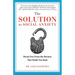 The Solution To Social Anxiety: Break Free From The Shyness That Holds You Back