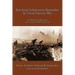 Red Army Infantrymen Remember the Great Patriotic War: A Collection of Interviews with 16 Soviet WW-2 Veterans