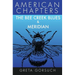 The Bee Creek Blues & Meridian: American Chapters