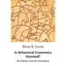 Is Behavioral Economics Doomed? The Ordinary versus the Extraordinary