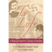 To Life - A Holocaust Survivor's Journey to Freedom