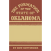 The Formation of the State of Oklahoma: 1803-1906