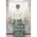 On the Second Day of Christmas: A Christmas Regency Romance