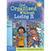 Get Organized Without Losing It