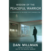Wisdom of the Peaceful Warrior: A Companion to the Book That Changes Lives