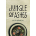 Jungle of Ashes