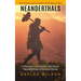 Neanderthals: The Genesis and Evolution of the Human Race (A Read-in-one-sitting Tale About Neanderthals in Ancient Rome)