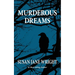 Murderous Dreams