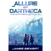 Allure of Oartheca: Book One of the Oarthecan Star Saga