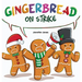 Gingerbread on Strike: A Funny Thanksgiving Rhyming Read Aloud