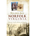 Gilded Age Norfolk, Virginia: Tidewater Wealth, Industry and Propriety
