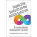 Supporting Students on the Autism Spectrum: A Practical Guide for Academic Libraries