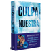 Culpa Nuestra (Edición Especial) / Our Fault (Special Edition)