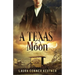 A Texas Moon
