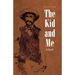 The Kid and Me