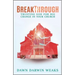 Breakthrough: Trusting God for Big Change in Your Church