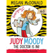 Judy Moody, M.D.: The Doctor Is In!