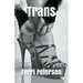 Trans