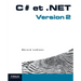 C# et .NET: Version 2