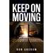 Keep On Moving: My Journey in the Fourth Quarter