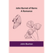 John Burnet of Barns: A Romance