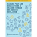Manuel Pour Les Évaluations À Grande Échelle Des Acquis Scolaires