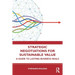 Strategic Negotiations for Sustainable Value: A Guide to Lasting Business Deals