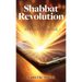 Shabbat Revolution: A Practical Guide to Weekly Renewal