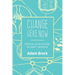 Change Here Now: Permaculture Solutions for Personal and Community Transformation