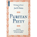 Puritan Piety: Writings in Honor of Joel R. Beeke