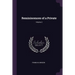 Reminiscences of a Private; Volume 2