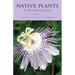 Native Plants for Florida Gardens