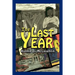 The Last Year