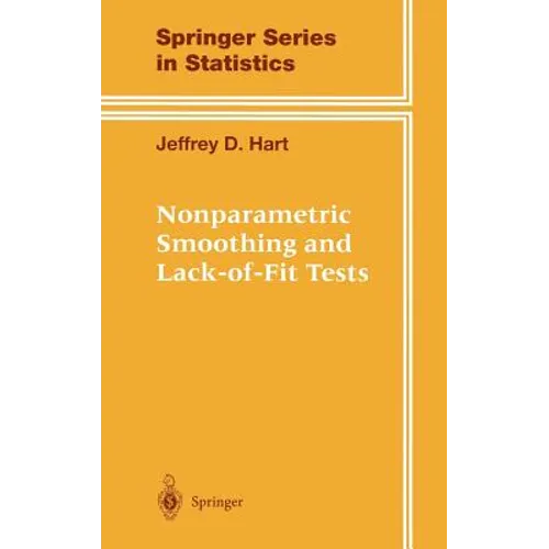 Nonparametric Smoothing and Lack-Of-Fit Tests