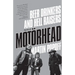 Beer Drinkers and Hell Raisers: The Rise of Motörhead