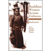 Buddhist Women Across Cultures: Realizations