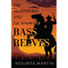 The Adventures and Escapades of Bass Reeves