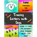 Bark Through the Alphabet: Tracing Letters with Dogs