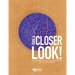 Take a Closer Look: An introduction to microscopes for Young Scientists