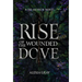 Rise of the Wounded Dove