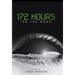 172 Hours on the Moon