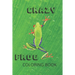 Crazy Frog Coloring Book: Frog Coloring Book for children ages 3 to 6 years old, Numbers 1-10, English and Spanish Word Numbers