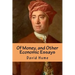 Of Money, and Other Economic Essays