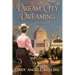 Dream City Dreaming