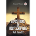 Expositions Of Holy Scripture Vol. 1 And 2