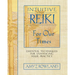 Intuitive Reiki for Our Times: Essential Techniques for Enhancing Your Practice