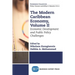The Modern Caribbean Economy, Volume II: Economic Development and Public Policy Challenges